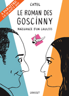 Le roman des Goscinny